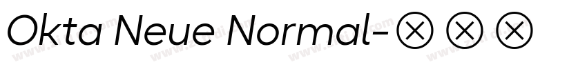 Okta Neue Normal字体转换